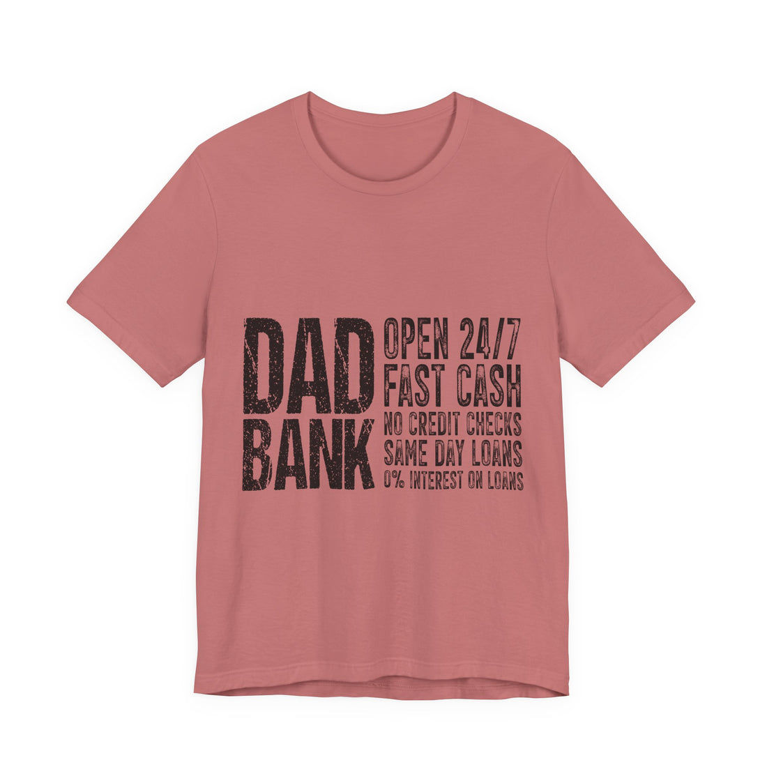 Dad Bank... Unlimited Cash - Dads T-Shirt