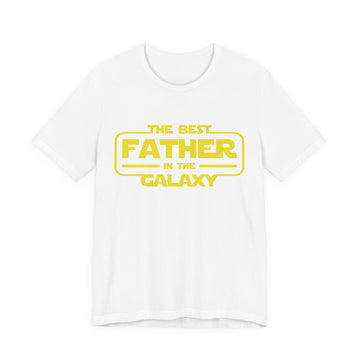 The Best Father in the Galaxy - Dads T-Shirt