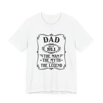 Man, Myth, Legend - Dads T-Shirt