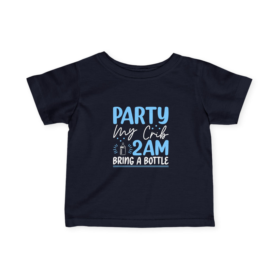 Party My Crib 2AM Bring a Bottle - Kids T-Shirt